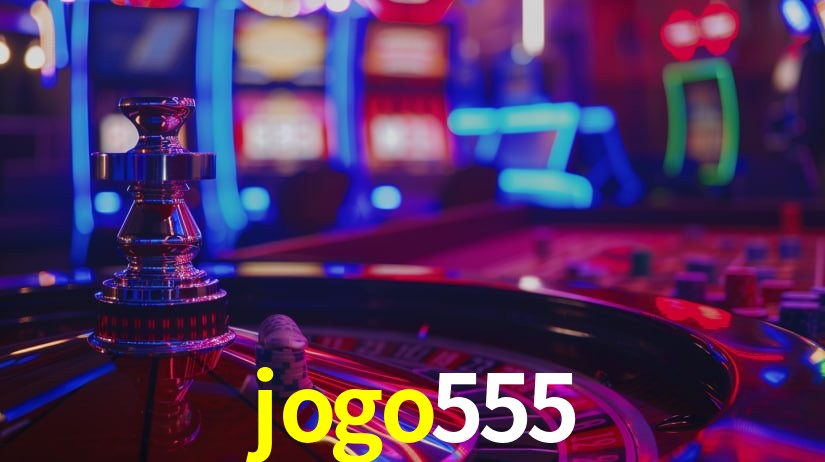 jogo555,jogo 555 bet